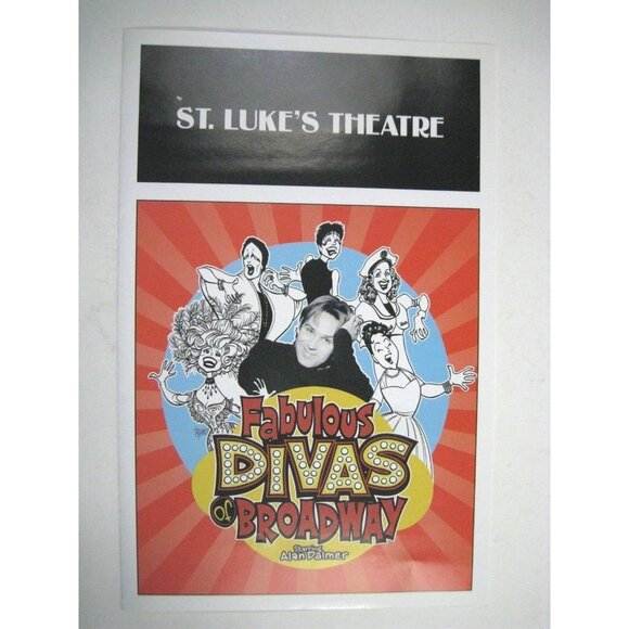 Fabulous Divas of Broadway Show Program 2008 St. Luke's Theatre Alan Palmer - Picture 2 of 7